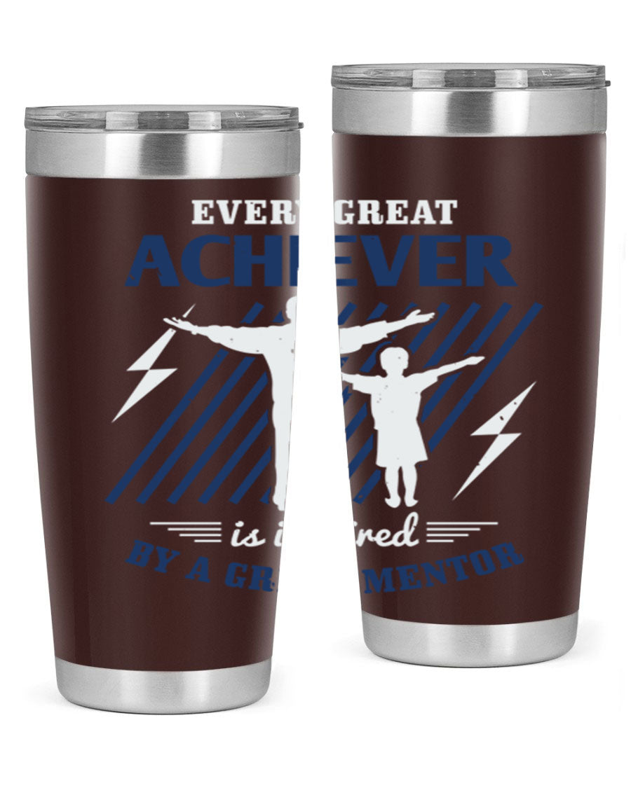 Every Great Achiever 230# Tumbler, 20oz double wall vacuum stainless steel with copper lining, featuring a drink-thru lid.