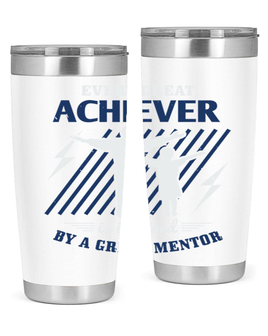 Every Great Achiever 230# Tumbler, 20oz double wall vacuum stainless steel with copper lining, featuring a drink-thru lid.