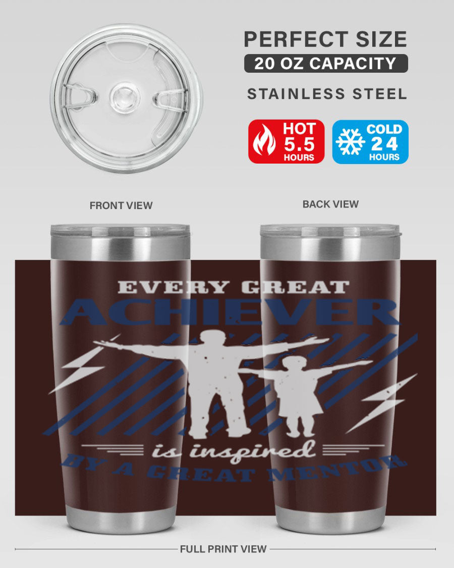 Every Great Achiever 230# Tumbler, 20oz double wall vacuum stainless steel with copper lining, featuring a drink-thru lid.