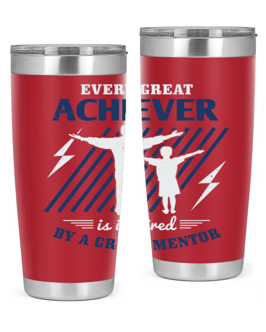 Every Great Achiever 230# Tumbler, 20oz double wall vacuum stainless steel with copper lining, featuring a drink-thru lid.