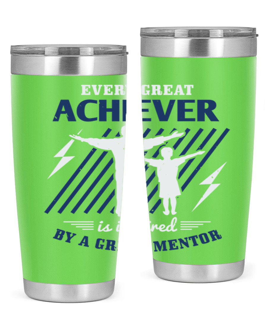 Every Great Achiever 230# Tumbler, 20oz double wall vacuum stainless steel with copper lining, featuring a drink-thru lid.