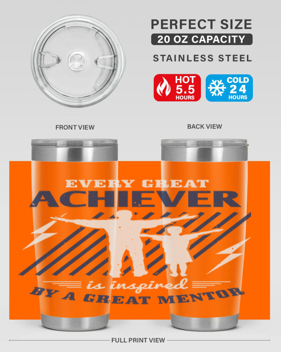 Every Great Achiever 230# Tumbler, 20oz double wall vacuum stainless steel with copper lining, featuring a drink-thru lid.
