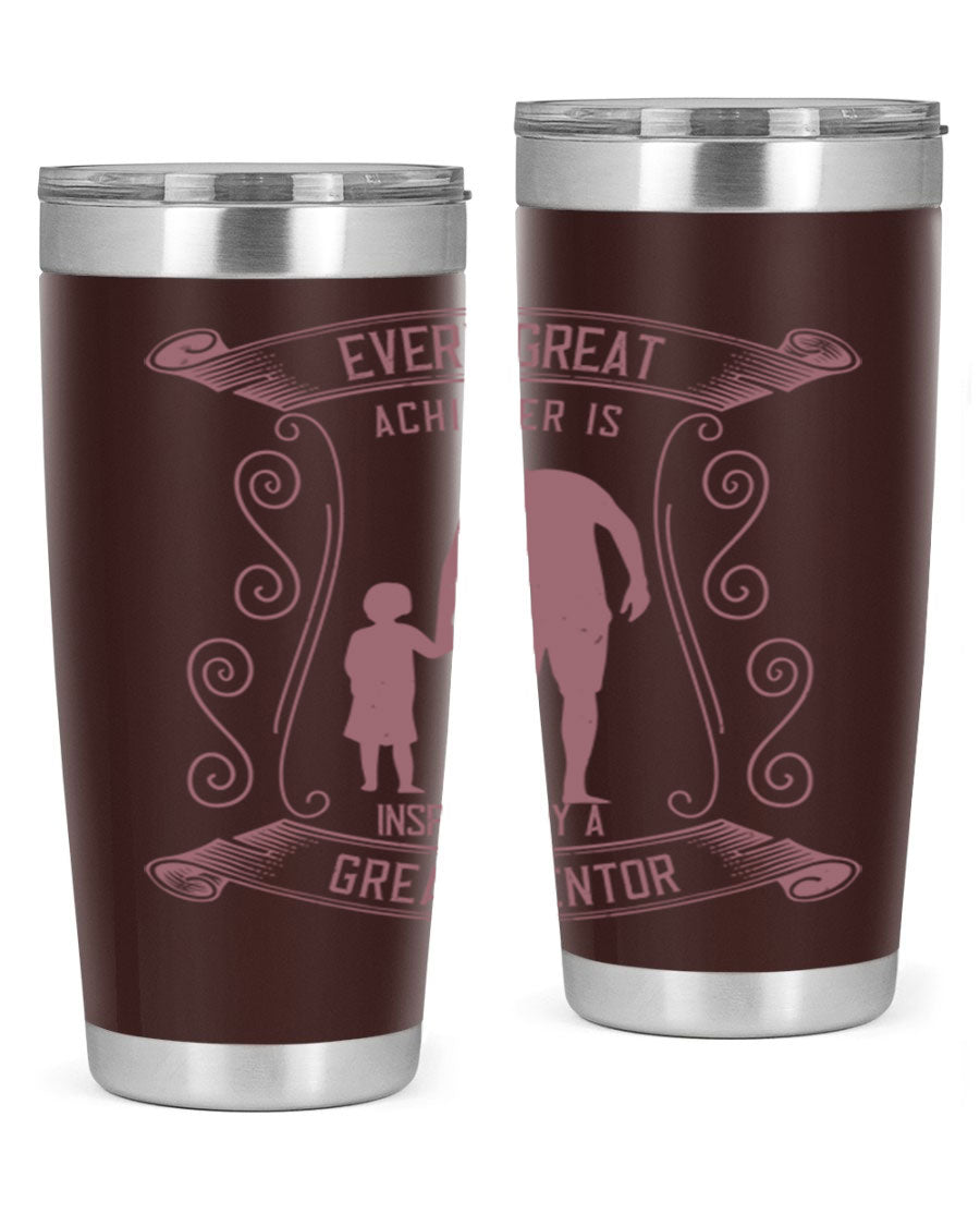 A stylish 20oz and 30oz stainless steel tumbler featuring an inspirational quote about mentorship, perfect for Father's Day gifts.