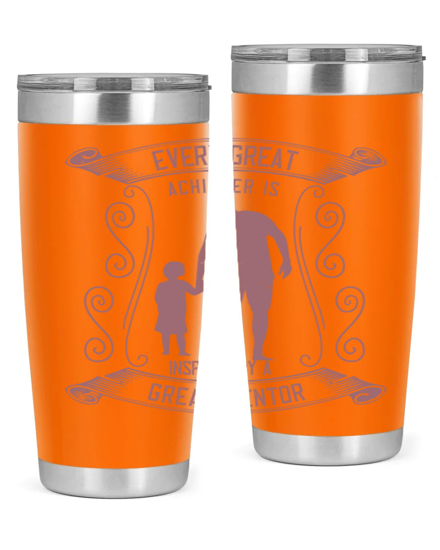 A stylish 20oz and 30oz stainless steel tumbler featuring an inspirational quote about mentorship, perfect for Father's Day gifts.