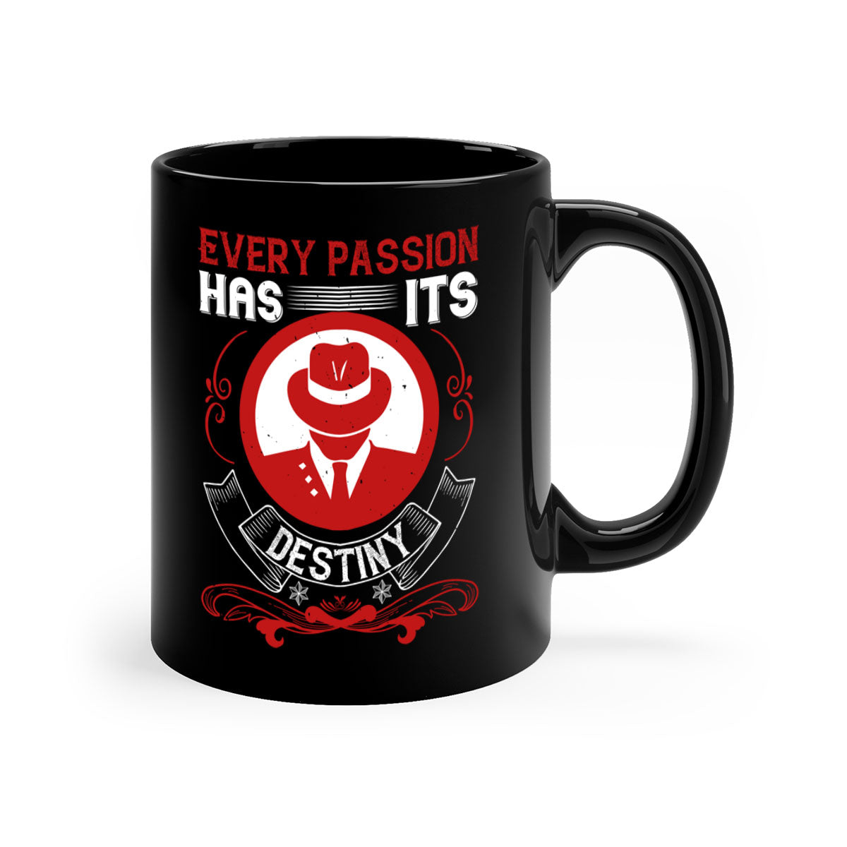 Every Passion Has Its Destiny dentist mug with a glossy finish, featuring a colored handle and interior, available in multiple colors.
