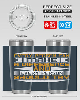 Every Person Can Make a Difference 20oz and 30oz tumblers, featuring double wall vacuum stainless steel with copper lining and a drink-thru lid.