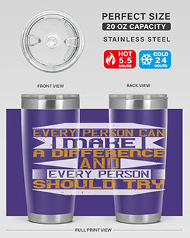 Every Person Can Make a Difference 20oz and 30oz tumblers, featuring double wall vacuum stainless steel with copper lining and a drink-thru lid.