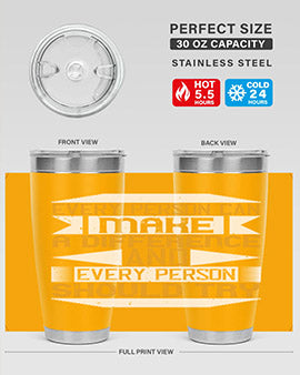 Every Person Can Make a Difference 20oz and 30oz tumblers, featuring double wall vacuum stainless steel with copper lining and a drink-thru lid.