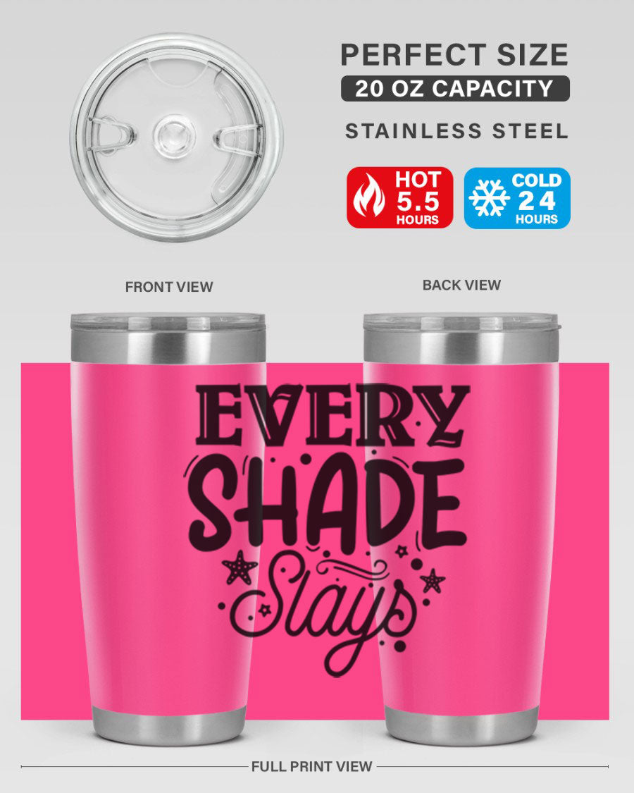 Every Shade Slays Style 38# Tumbler in vibrant colors, showcasing its double wall vacuum stainless steel design and drink-thru lid.
