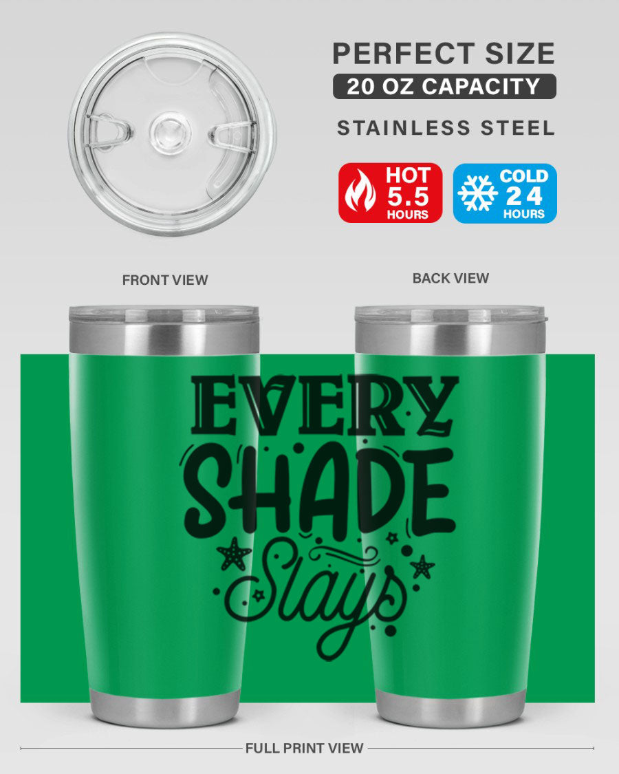 Every Shade Slays Style 38# Tumbler in vibrant colors, showcasing its double wall vacuum stainless steel design and drink-thru lid.