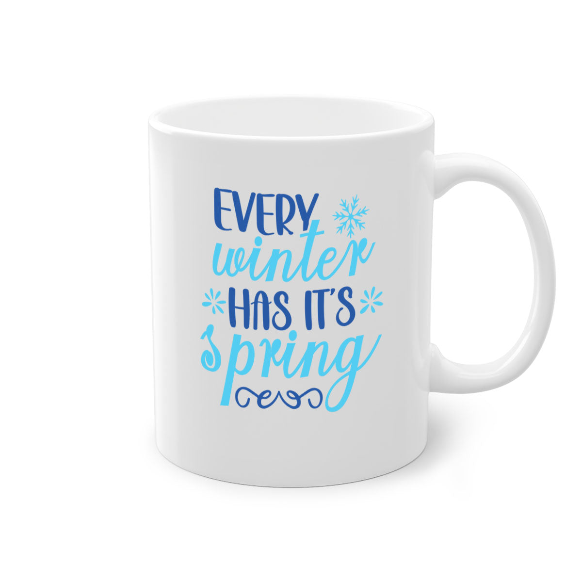 Every Winter Has Its Spring 100# Mug with a glossy finish, featuring a colored handle and interior, available in multiple colors.