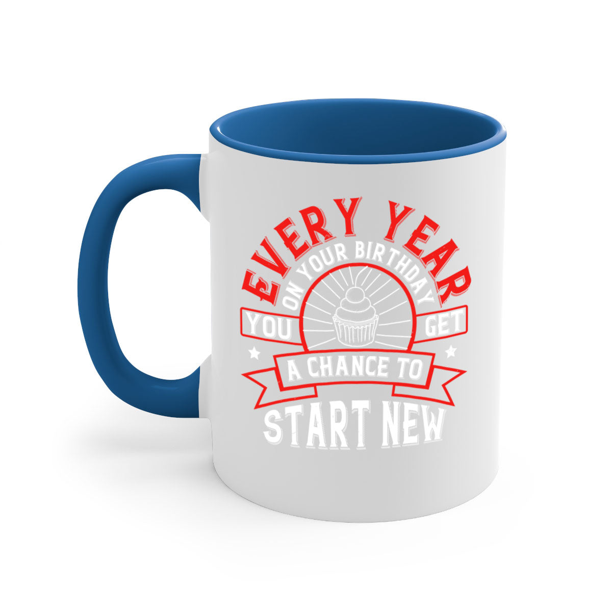 Every year on your birthday you get a chance to start new Style 86# Mug featuring a glossy finish, colored handle, and interior in five vibrant colors.
