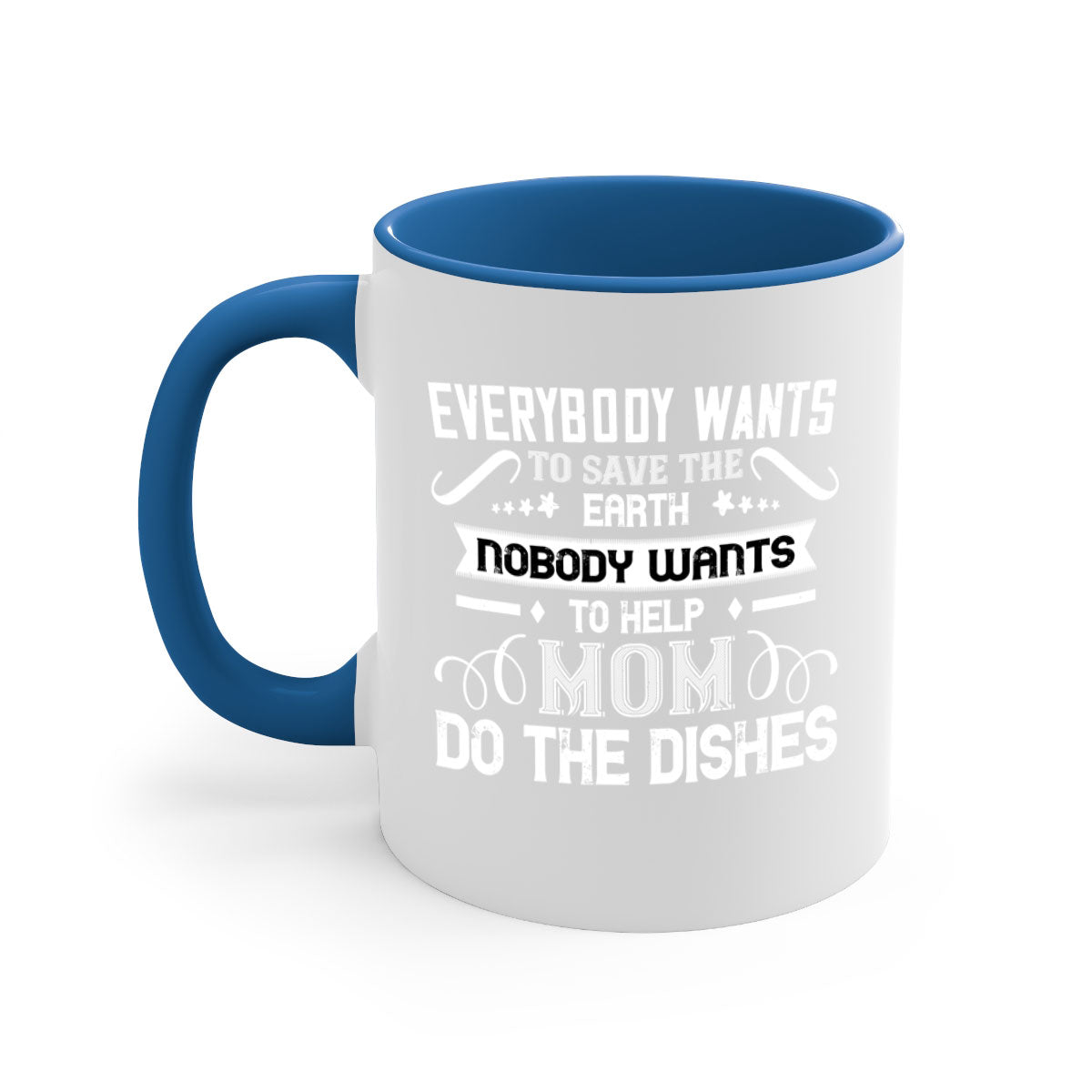 Everybody Wants 189# Mug featuring a glossy finish with a colored handle and interior, available in multiple colors and sizes.