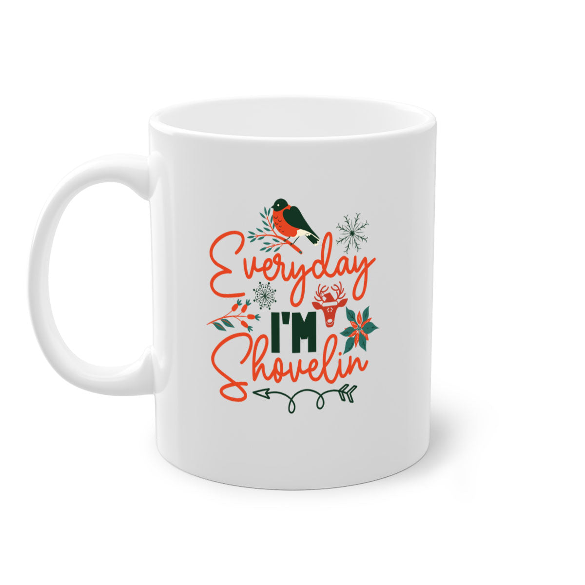 Everyday Im Shovelin 103# winter mug with a glossy finish and colored handle, available in multiple colors.