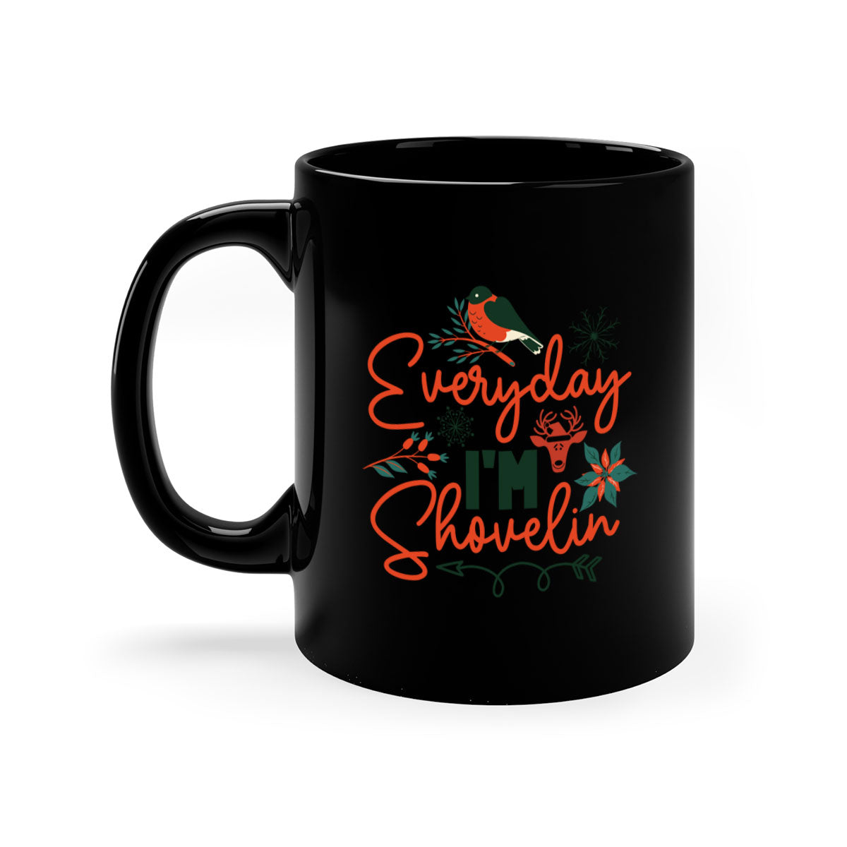 Everyday Im Shovelin 103# winter mug with a glossy finish and colored handle, available in multiple colors.