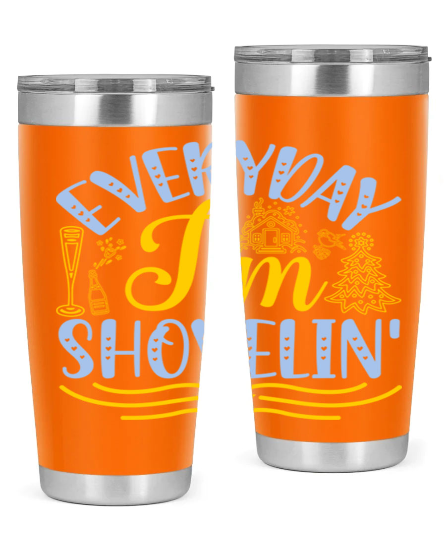 Everyday I'm Shovelin102# winter tumbler in stainless steel with a drink-thru lid, showcasing its sleek design and vibrant print.