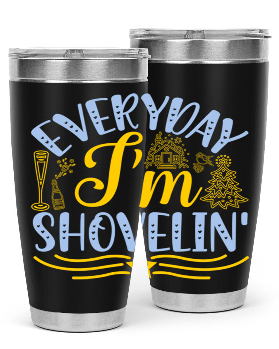 Everyday I'm Shovelin102# winter tumbler in stainless steel with a drink-thru lid, showcasing its sleek design and vibrant print.