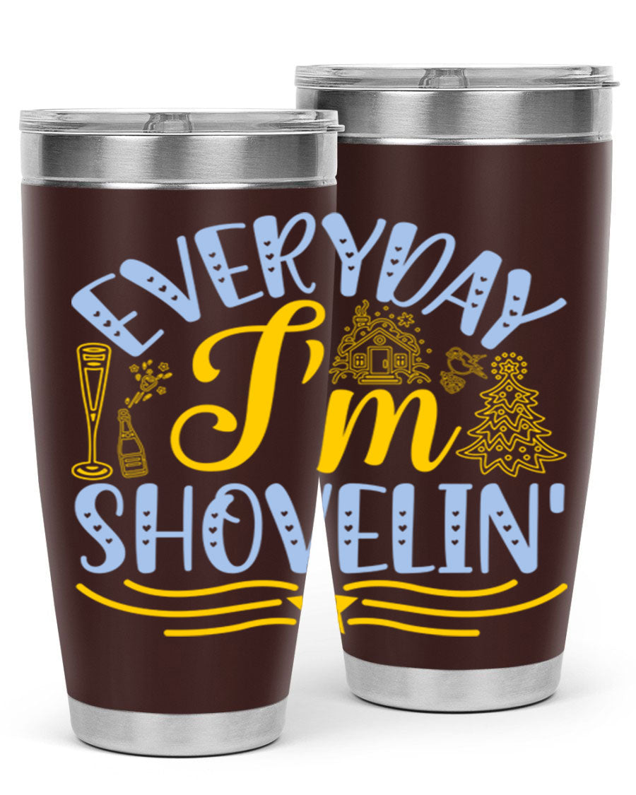 Everyday I'm Shovelin102# winter tumbler in stainless steel with a drink-thru lid, showcasing its sleek design and vibrant print.