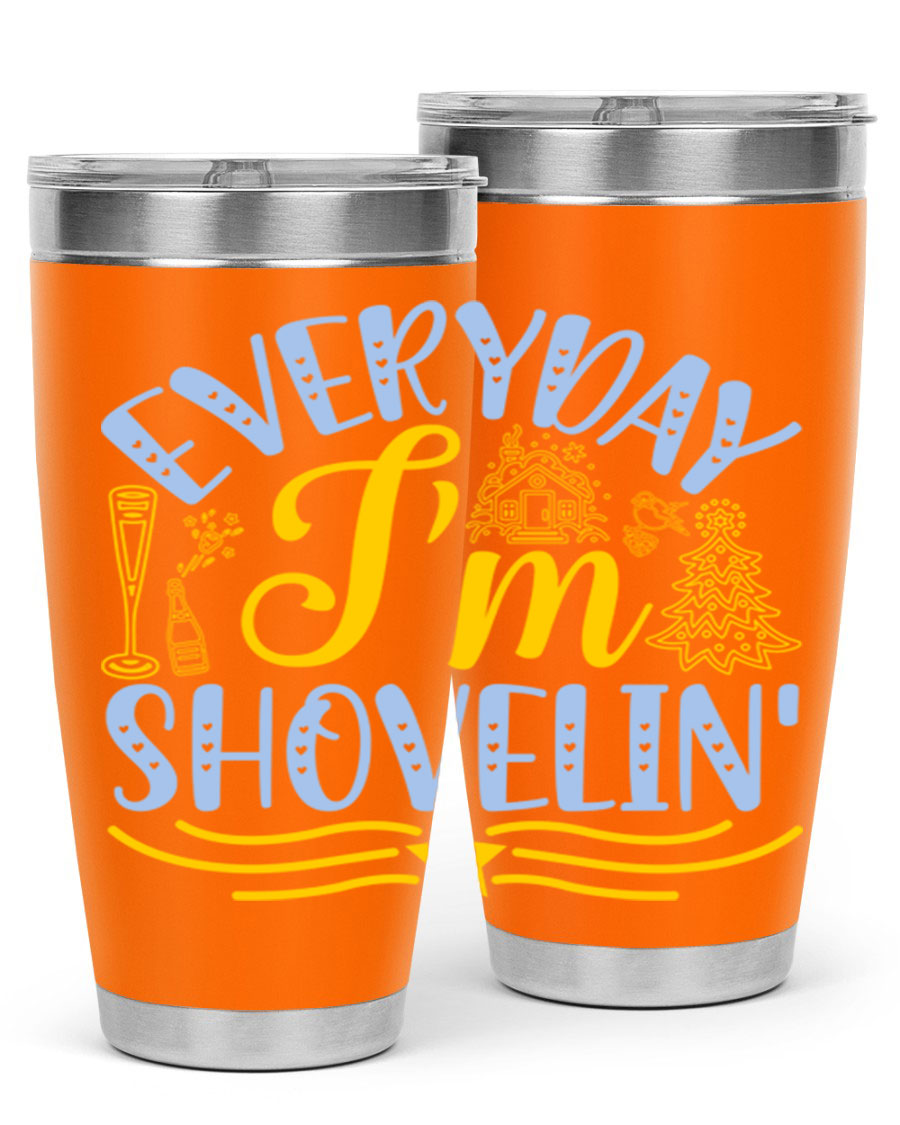 Everyday I'm Shovelin102# winter tumbler in stainless steel with a drink-thru lid, showcasing its sleek design and vibrant print.