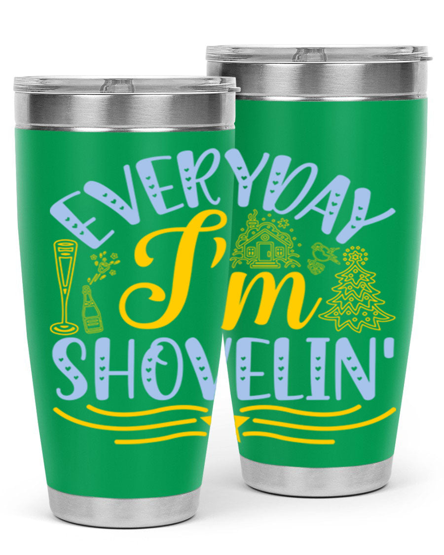 Everyday I'm Shovelin102# winter tumbler in stainless steel with a drink-thru lid, showcasing its sleek design and vibrant print.