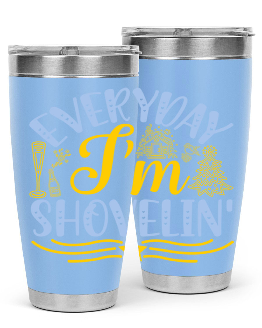 Everyday I'm Shovelin102# winter tumbler in stainless steel with a drink-thru lid, showcasing its sleek design and vibrant print.