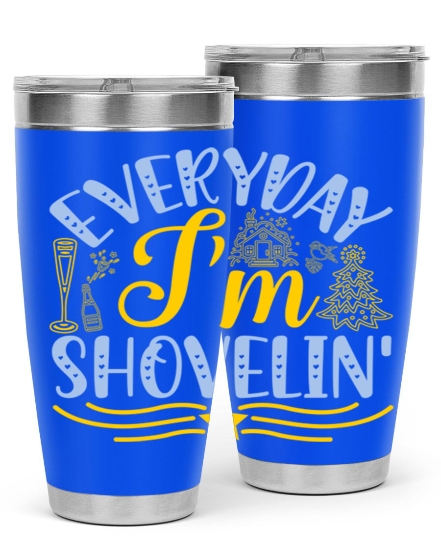 Everyday I'm Shovelin102# winter tumbler in stainless steel with a drink-thru lid, showcasing its sleek design and vibrant print.