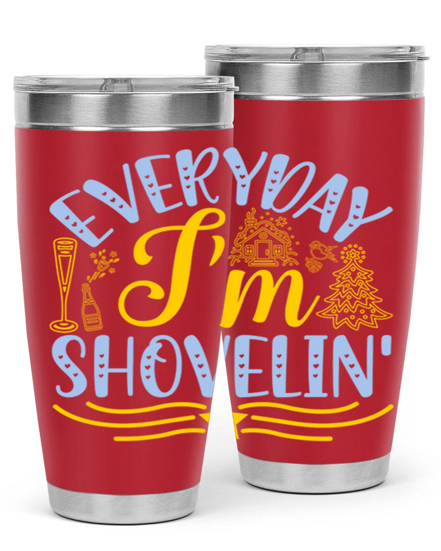 Everyday I'm Shovelin102# winter tumbler in stainless steel with a drink-thru lid, showcasing its sleek design and vibrant print.