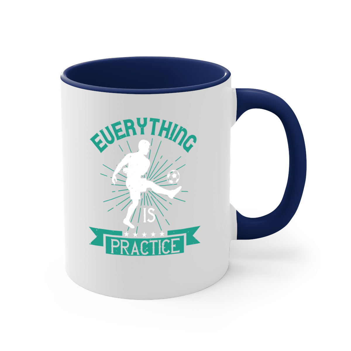 Everything is Practice 1260# Soccer Mug with a glossy finish, available in multiple colors and sizes, featuring a C-shaped handle.