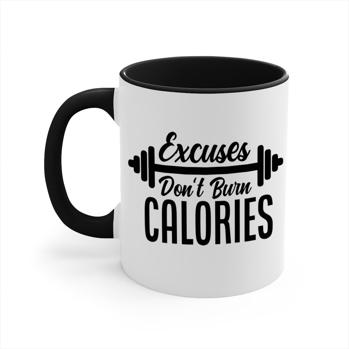 Excuses Don't Burn Calories 45# Gym Mug with a glossy finish and colorful handle, available in multiple sizes.
