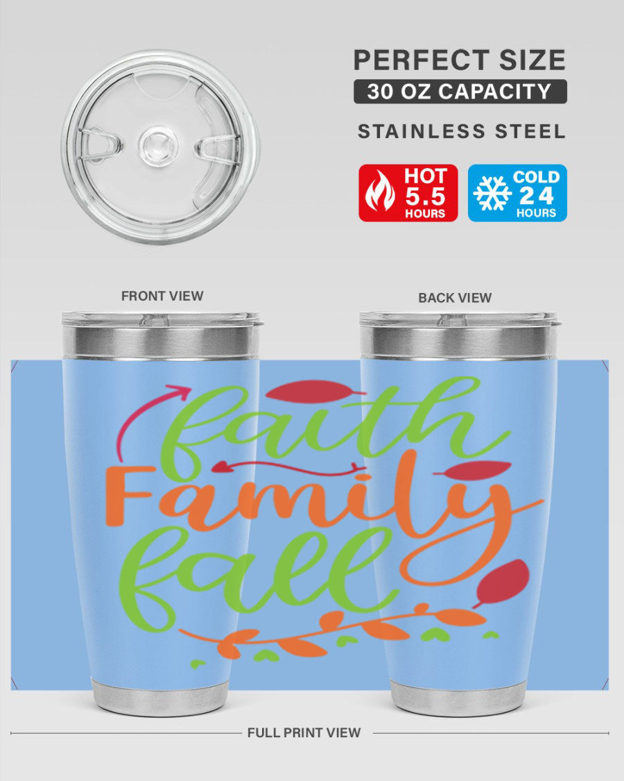 Faith Family Fall 20oz Tumbler in stainless steel with a fall-themed design, featuring a press-in lid and double wall vacuum insulation.