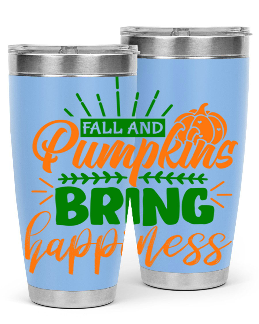 Fall and Pumpkins Bring Happiness 20oz Tumbler featuring a vibrant pumpkin design, double wall vacuum stainless steel construction, and a drink-thru lid.