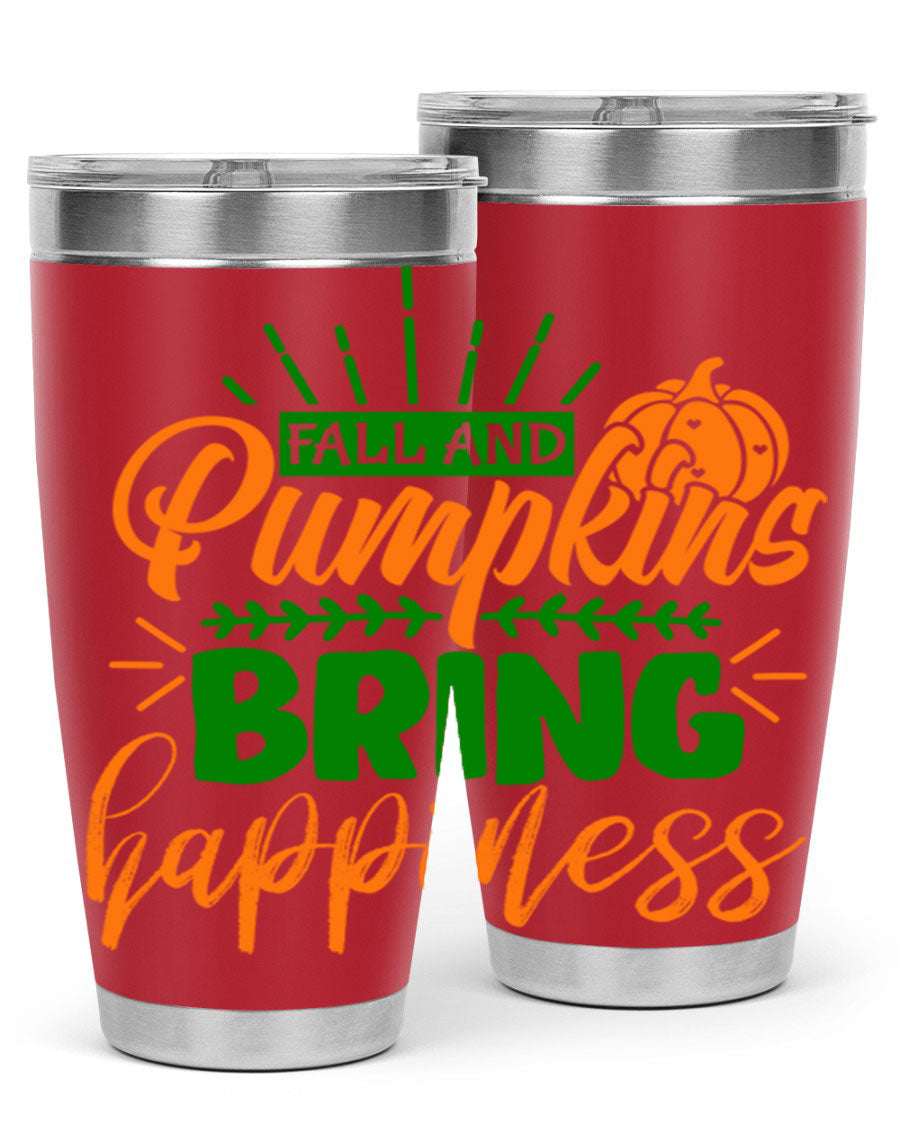 Fall and Pumpkins Bring Happiness 20oz Tumbler featuring a vibrant pumpkin design, double wall vacuum stainless steel construction, and a drink-thru lid.