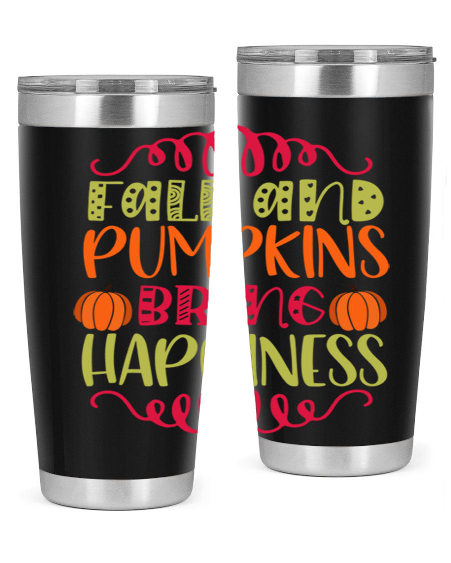 Fall and Pumpkins bring Happiness 20oz Tumbler featuring a vibrant autumn design, made of double wall vacuum stainless steel with a drink-thru lid.