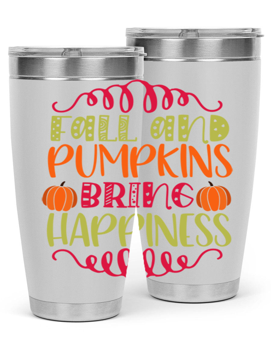 Fall and Pumpkins bring Happiness 20oz Tumbler featuring a vibrant autumn design, made of double wall vacuum stainless steel with a drink-thru lid.
