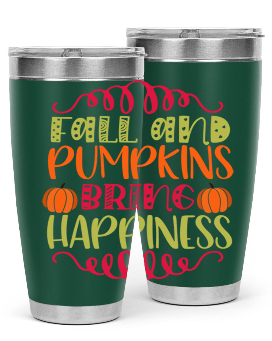 Fall and Pumpkins bring Happiness 20oz Tumbler featuring a vibrant autumn design, made of double wall vacuum stainless steel with a drink-thru lid.