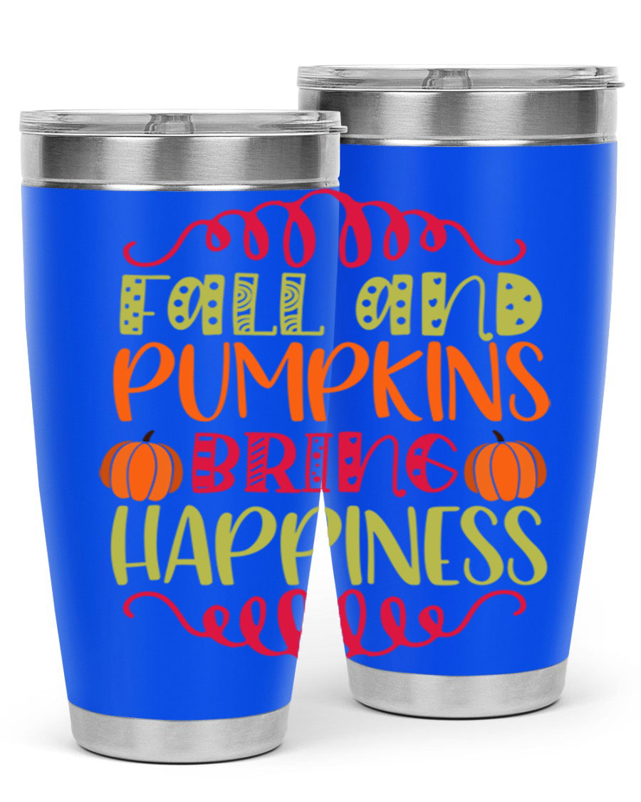 Fall and Pumpkins bring Happiness 20oz Tumbler featuring a vibrant autumn design, made of double wall vacuum stainless steel with a drink-thru lid.