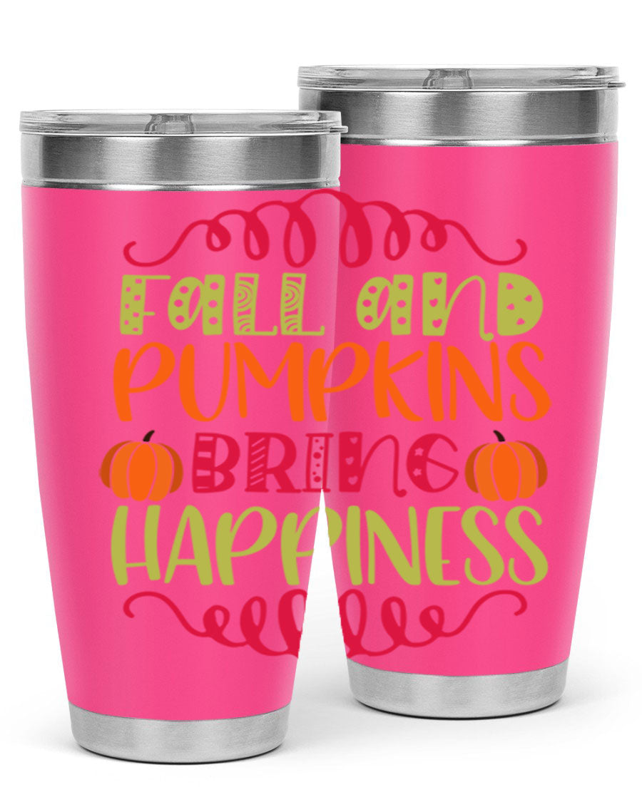 Fall and Pumpkins bring Happiness 20oz Tumbler featuring a vibrant autumn design, made of double wall vacuum stainless steel with a drink-thru lid.