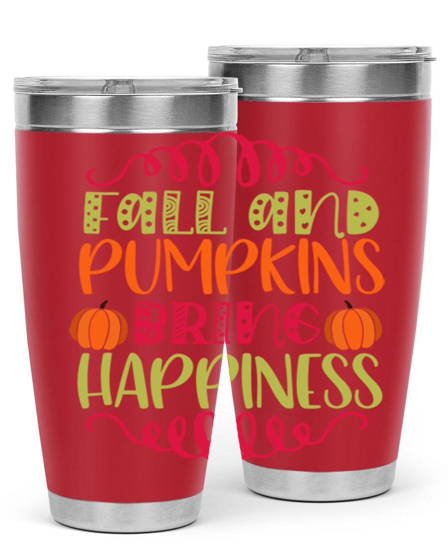 Fall and Pumpkins bring Happiness 20oz Tumbler featuring a vibrant autumn design, made of double wall vacuum stainless steel with a drink-thru lid.