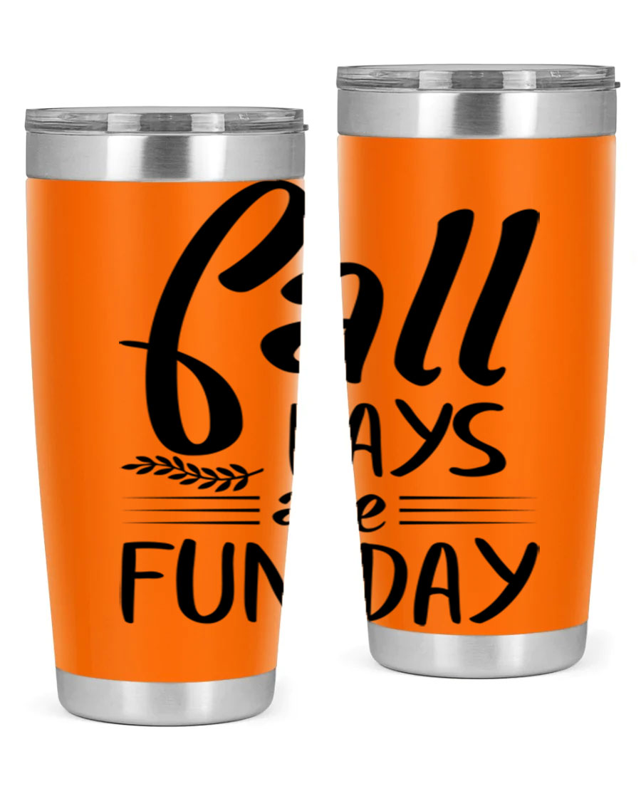 Fall Days Are Fun Day 20oz Tumbler made of stainless steel with a vibrant design, perfect for hot and cold beverages.