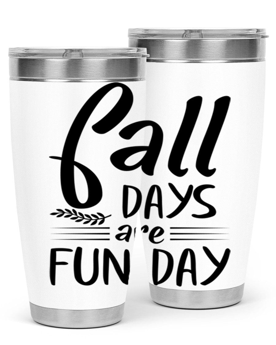 Fall Days Are Fun Day 20oz Tumbler made of stainless steel with a vibrant design, perfect for hot and cold beverages.