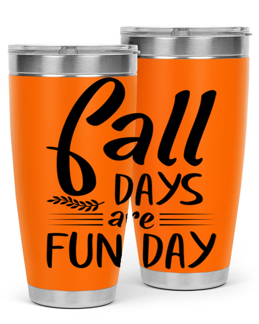 Fall Days Are Fun Day 20oz Tumbler made of stainless steel with a vibrant design, perfect for hot and cold beverages.