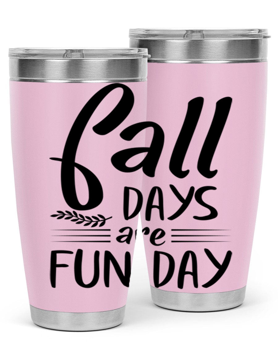 Fall Days Are Fun Day 20oz Tumbler made of stainless steel with a vibrant design, perfect for hot and cold beverages.