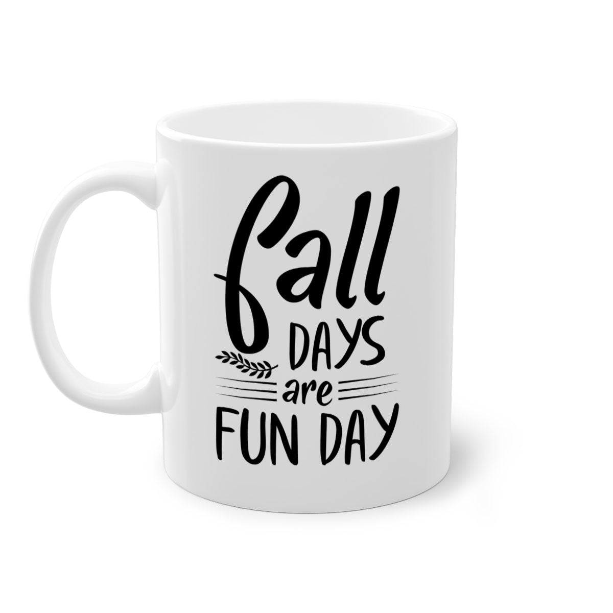 Fall Days Are Fun Day Mug with two-tone design, available in five colors, showcasing a glossy finish and easy-grip handle.