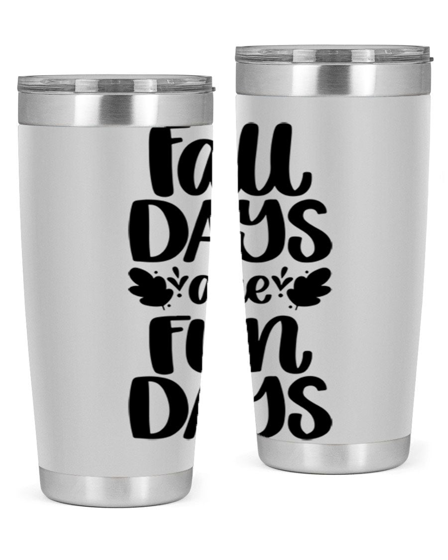 Fall Days Are Fun Days 20oz Tumbler made of stainless steel with a copper lining, featuring a drink-thru lid, perfect for hot and cold beverages.