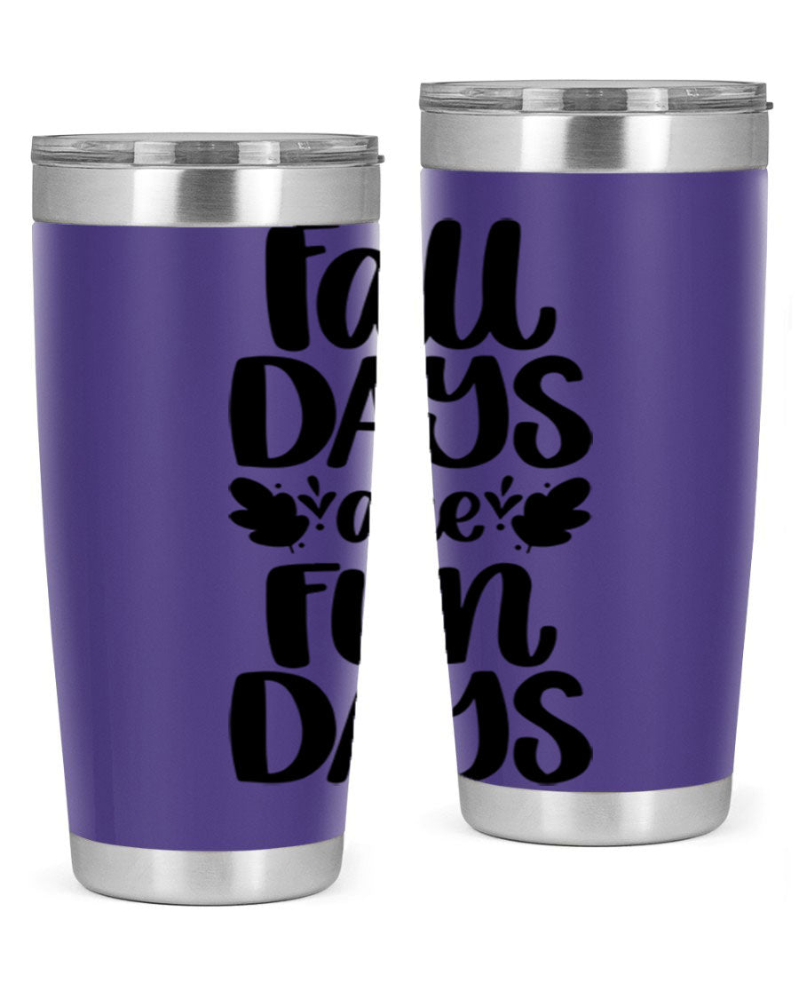 Fall Days Are Fun Days 20oz Tumbler made of stainless steel with a copper lining, featuring a drink-thru lid, perfect for hot and cold beverages.