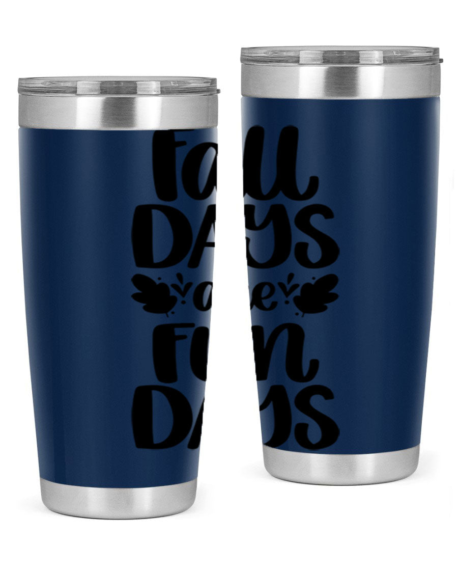 Fall Days Are Fun Days 20oz Tumbler made of stainless steel with a copper lining, featuring a drink-thru lid, perfect for hot and cold beverages.