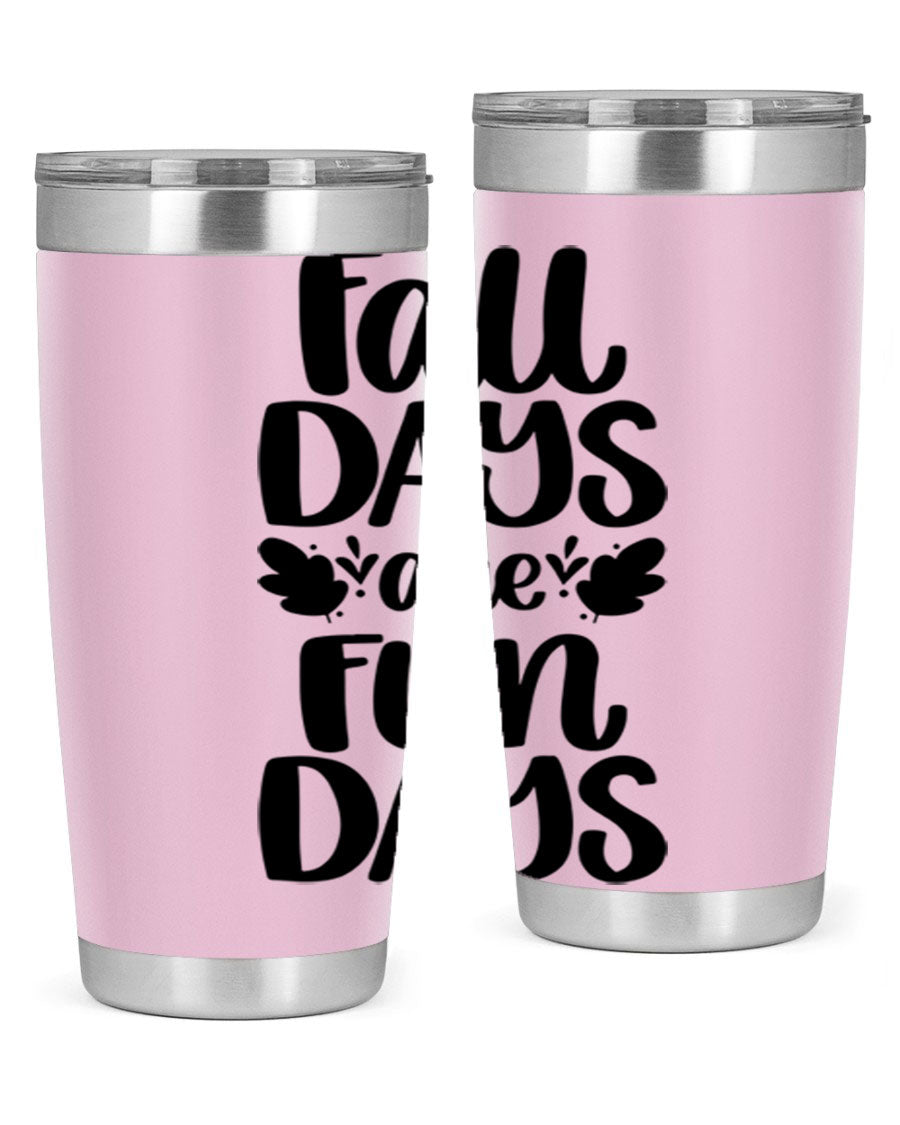 Fall Days Are Fun Days 20oz Tumbler made of stainless steel with a copper lining, featuring a drink-thru lid, perfect for hot and cold beverages.