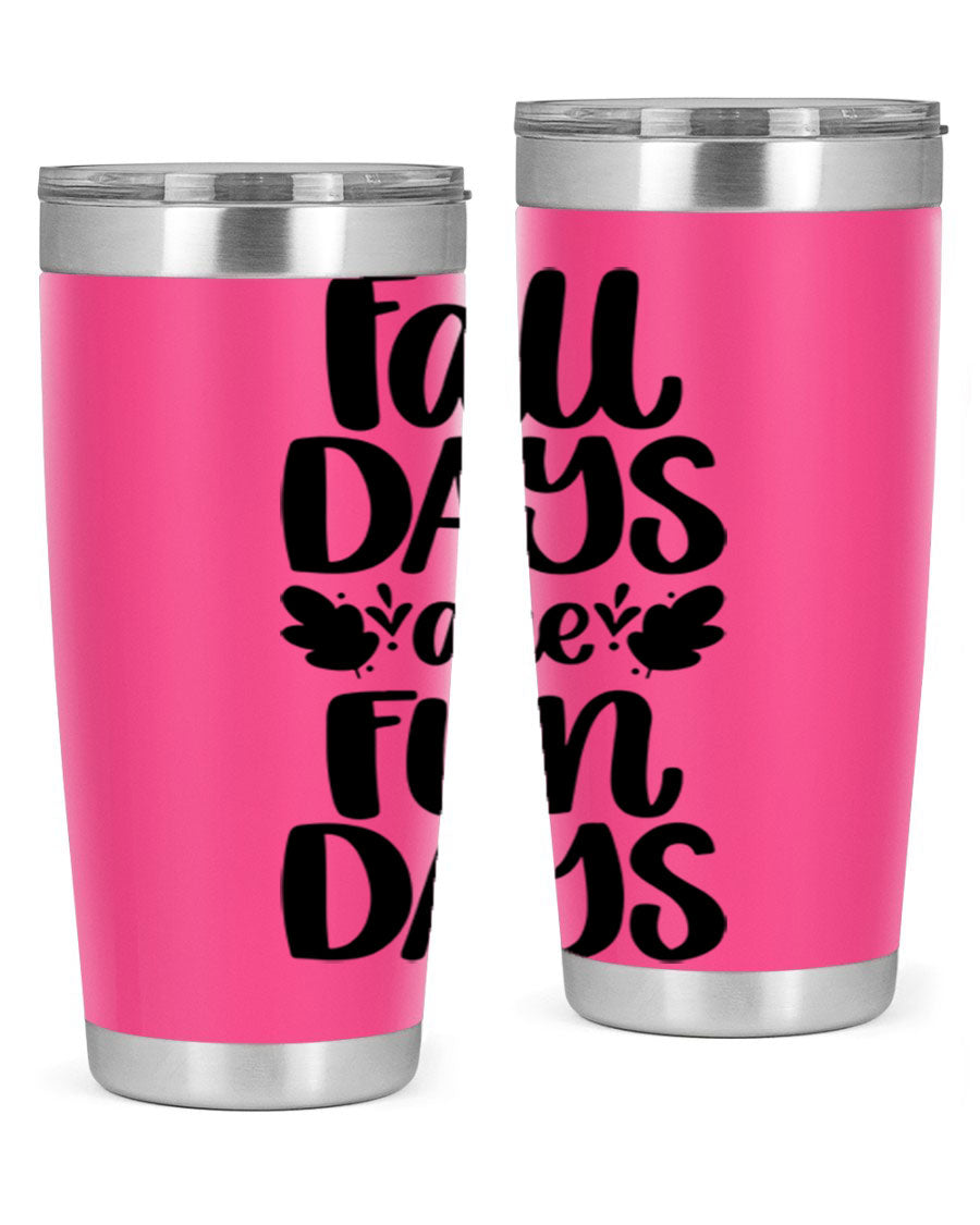 Fall Days Are Fun Days 20oz Tumbler made of stainless steel with a copper lining, featuring a drink-thru lid, perfect for hot and cold beverages.