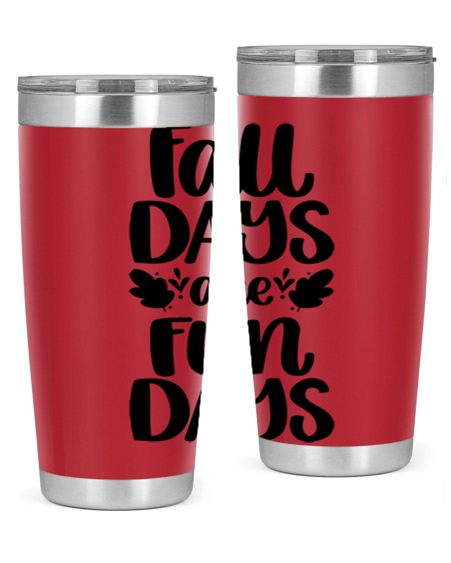 Fall Days Are Fun Days 20oz Tumbler made of stainless steel with a copper lining, featuring a drink-thru lid, perfect for hot and cold beverages.