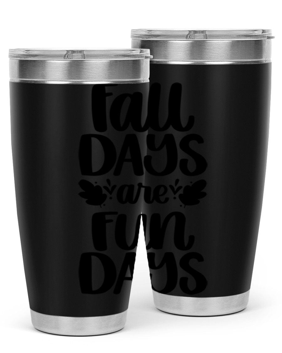 Fall Days Are Fun Days 20oz Tumbler made of stainless steel with a copper lining, featuring a drink-thru lid, perfect for hot and cold beverages.